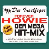 Die Inselfeger_Forever Howie Der Mega Hit-Mix.jpg