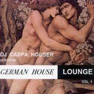 DJ Caspa Houser_German House Lounge Vol1.jpg