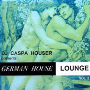 DJ Caspa Houser_German House Lounge Vol2.jpg
