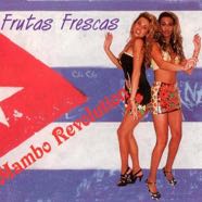 Frutas Frescas_Mambo Revolution (CD Single 1999, Kel-Life).jpg