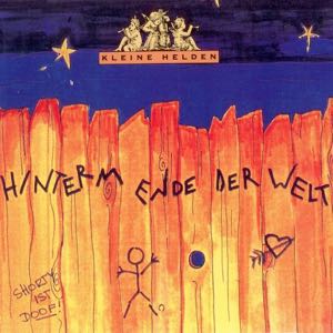 Kleine Helden_Hinterm Ende der Welt (CD Maxi 1993, Akropolis)_Sleeve_qu_500
