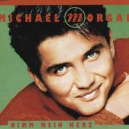 Michael Morgan_Nimm mein Herz (CD Single).jpg