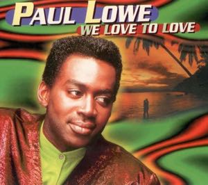 Paul Lowe_We love to Love (CD Single).jpg